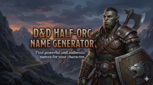 Half Orc Name Generator
